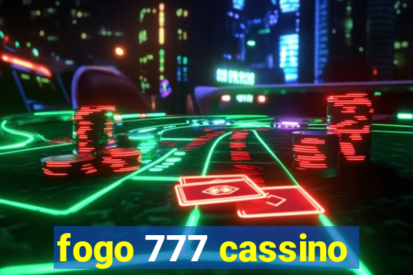 fogo 777 cassino